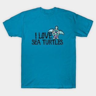 I love sea turtles T-Shirt